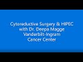 Dr. Deepa Magge on Cytoreductive Surgery and HIPEC