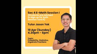 Sec 4 E-Math Session I - Probability, Statistics, Algebraic Fractions [WA2 Online Revision, AY2026]