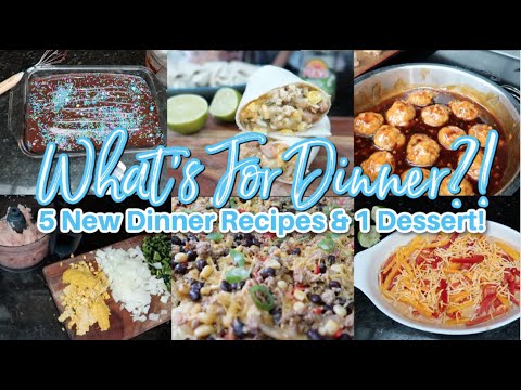 It's Dinner Time! What's For Dinner? 6 New Recipes! 5 Dinner Ideas,1 ...