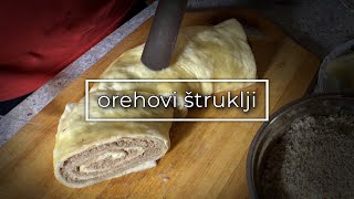 Orehovi štruklji - Walnut Dumplings