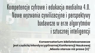 Kompetencje cyfrowe i edukacja medialna 4.0.