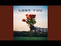 Lost You