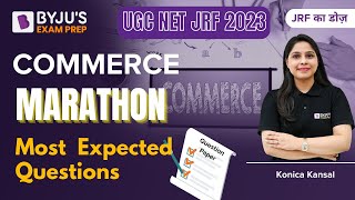 UGC NET Dec 2023 | Commerce Marathon | Most Expected Questions by Konica Mam