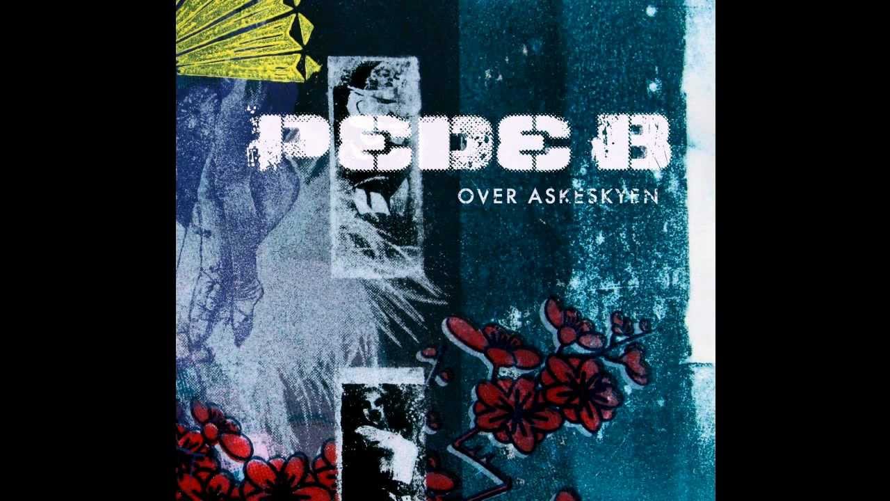 Pede B - Nedtællingen - [Over Askeskyen] - YouTube