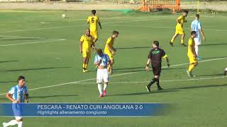 Highlights: Pescara - R.C. Angolana 2-0