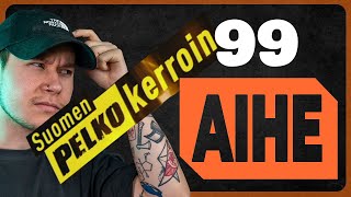 Pelkokerroin | Aihe-podcast | Jakso 99