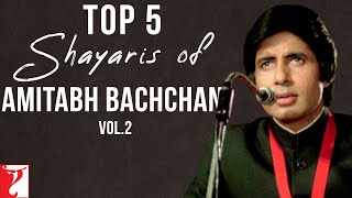 Top 5 Shayaris | Volume 2 | Amitabh Bachchan | Sahir Ludhianvi, Javed Akhtar, Harivansh Rai Bachchan