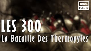 ⚔️ Les 300, La Bataille Des Thermopyles - Documentaire Histoire - Science Grand Format (2019)