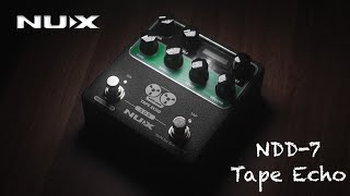 NUX Tape Echo NDD-7 test by Jimmy Lin (No Talking)