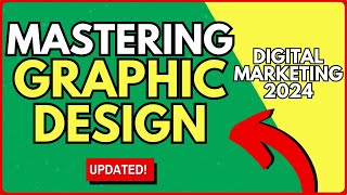How to Master Graphic Design - Elevating Digital Presence and Brand Identity