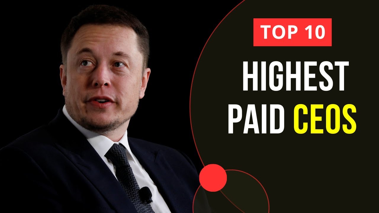 Top 10 Highest Paid CEOs In The World - YouTube