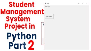 Student Management System Project in Python Part 2