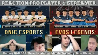 Reaction Pro Player & Streamer || EVOS LEGENDS VS ONIC  || Final Upper Bracket MPLI 2020 ( Part 1)