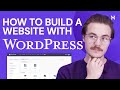 How to build a website with WordPress: A complete beginner’s guide
