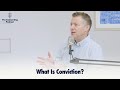 What Is Conviction? | The Connecting Podcast