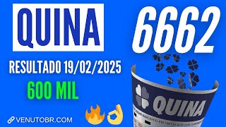 🍀 Resultado Quina 6662