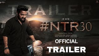 NTR 30 First Look Trailer |NTR |Koratala Shiva |Anirudh RaviChander #ntr #ntr30movie