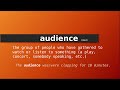 audience meaning of audience definition of audience pronunciation of audience