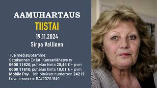 Aamuhartaus tiistai 19.11.2024 - Sirpa Vallinen