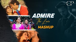 Admire the love mashup | Atif Aslam | Tera Hone Laga Hoon | Bollywood Lofi | Latest Mashup 2023
