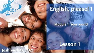 English, please! 1 — Module 1 (Lesson 1)