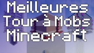 Meilleures Tour à Mobs dans Minecraft