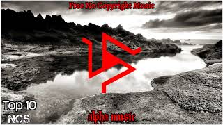 ♫ Top 10 No Copyright Music [NCM] Most Popular Songs 2018 ♫