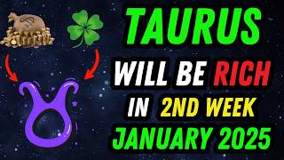 TAURUS ♉: The Wealth Energy of January 8th Is Yours to Claim