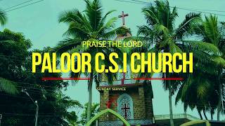 Sunday Service - Paloor CSI Church -5/07/2020