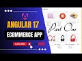 E-commerce App with Angular 17 | Angular Project tutorial | Admin based Project in Angular 17