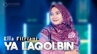 DJ SHOLAWAT YA LAQOLBIN Slow Nrotok - Ella Fitriyani