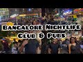Bangalore Nightlife | Best Place to Party in 2023 Bangalore Kormangala @LifestyleMujahidul