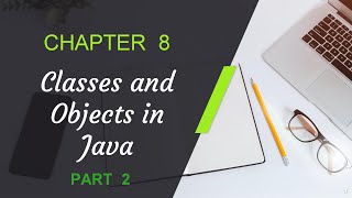 Std 12 Computer Chapter 8 Classes and Objects in Java (Part 2)