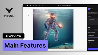 Vizcom: Main Features Overview