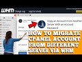 HOW TO MIGRATE CPANEL ACCOUNT FROM DIFFERENT SERVER VIA WHM? [STEP BY STEP]☑️