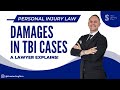 Proving Damages in a TBI Case | Brain Injury Lawsuit | #headinjury