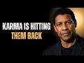Karma is hitting them back:  #inspirationalspeech  #motivation #karma