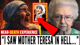 She Saw MOTHER TERESA Tormented by Spiders in HELL, You Won't Believe Her NDE Testimony...