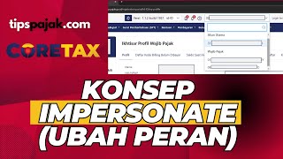 MEMILIH PERAN ROLE DALAM CORETAX (IMPERSONATE)