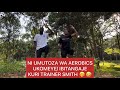 AEROBICS FULL BODY WORKOUT🔥😱🤣 THE TRAINER ASECYEJE BAZONGEERE ARATEMBAGARA😂🤣 BYINSHI KURI SMITH🤭