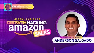 Growth Hacking Amazon FBA eCommerce Sales with Anderson Salgado #amazon #shopify