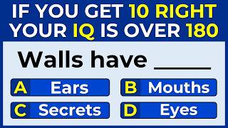 IF YOU GET 10 RIGHT, YOUR IQ IS OVER 180 | English Proverbs Quiz