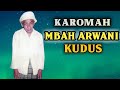 Karomah Kyai Arwani Kudus, Kyai Arwani Amin, kisah wali allah, kisah kyai