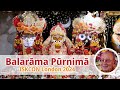 Balarāma Pūrṇimā - 2024-08-19 | Śivarāma Swami