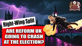 Will Reform UK Crash in the Election?