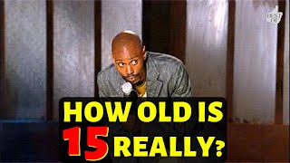 How Old Is 15 Really? For What Its Worth Dave Chappelle Stand Up Comedy Show | Stand Up Comedy 2021