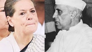 Congress Mouthpiece Criticises Sonia Gandhi, Jawaharlal Nehru