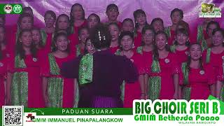 Ps. WK/I GMIM IMMANUEL PINAPALANGKOW • Big Choir Seri B • HUT WK/I GMIM Ke 87