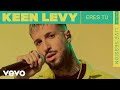Keen Levy - Eres Tú (Live) | VEVO Rounds