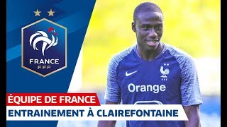 Entraînement à Clairefontaine, Equipe de France I FFF 2019